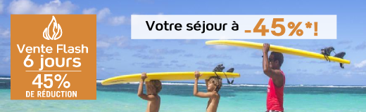 Vente Flash - séjours tout compris
