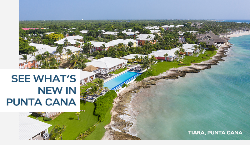See What’s New in Punta Cana