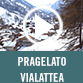 PRAGELATO VIALATTEA